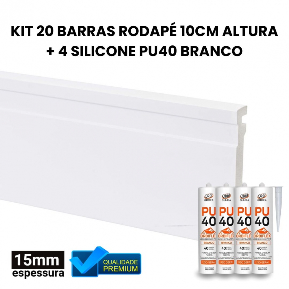 KIT 20 BARRAS RODAPE 10CM ALTURA + 4 SILICONE PU40 BRANCO